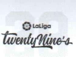 LALIGA TWENTY NINE S