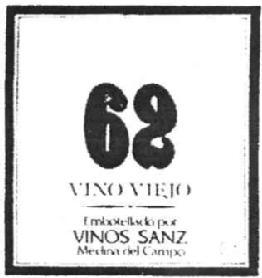 62 VINO VIEJO EMBOTELLADO POR VINOS SANZ MEDINA DEL CAMPO