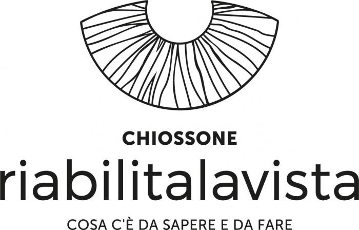 CHIOSSONE riabilitalavista COSA C'È DA SAPERE E DA FARE