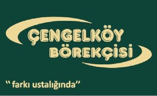 ÇENGELKÖY BÖREKÇİSİ "farkı ustalığında"