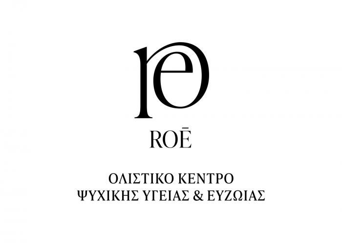 ROĒ ΟΛΙΣΤΙΚΟ ΚΕΝΤΡΟ ΨΥΧΙΚΗΣ ΥΓΕΙΑΣ & ΕΥΖΩΙΑΣ