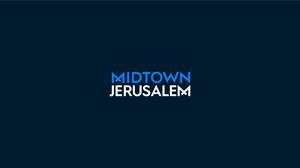 MIDTOWN JERUSALEM