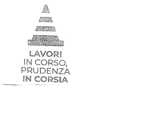 LAVORI IN CORSO, PRUDENZA IN CORSIA - IL MARCHIO É CARATTERIZZATO DA UNA IMMAGINE CENTRALE RAFFIGURANTE UN CONO STRADALE CON