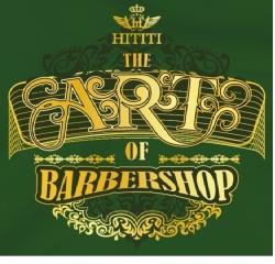 HITITI THE ART OF BARBERSHOP