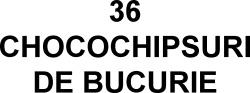 36 CHOCOCHIPSURI DE BUCURIE