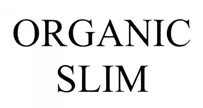 ORGANIC SLIM