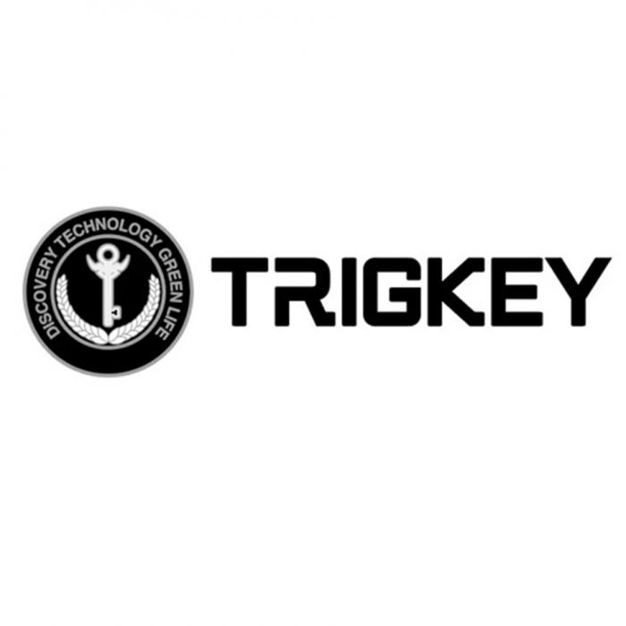 TRIGKEY, DISCOVERY TECHNOLOGY GREEN LIFE