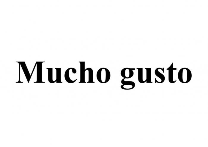 Mucho gusto