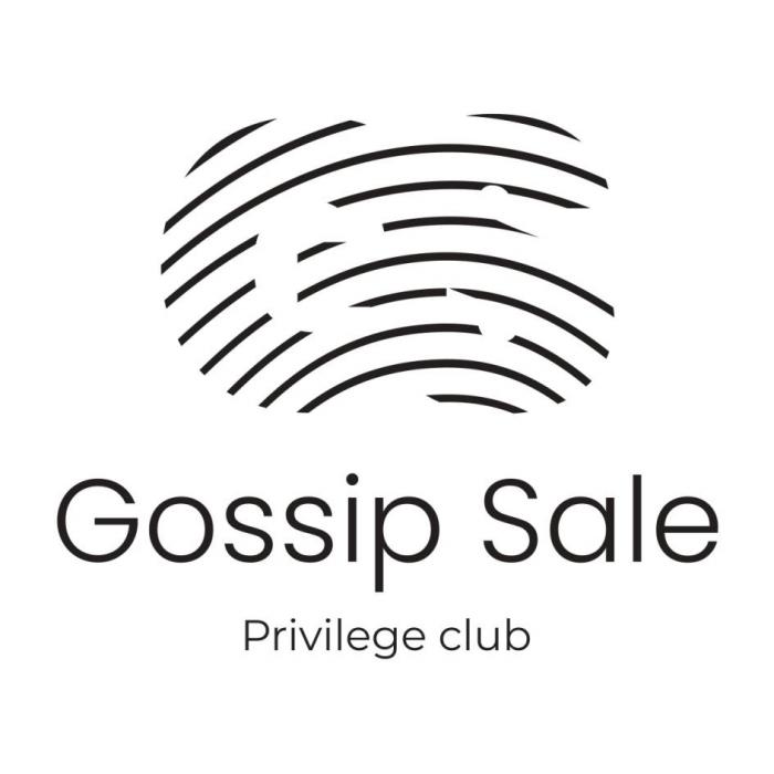 Gossip Sale Privilege club