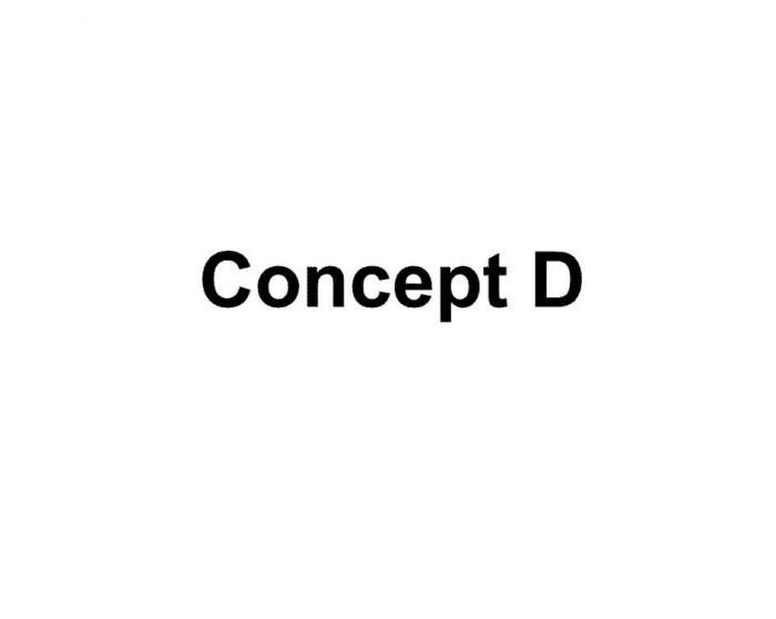 Concept D