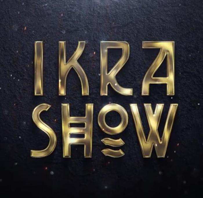 IKRA SHOW