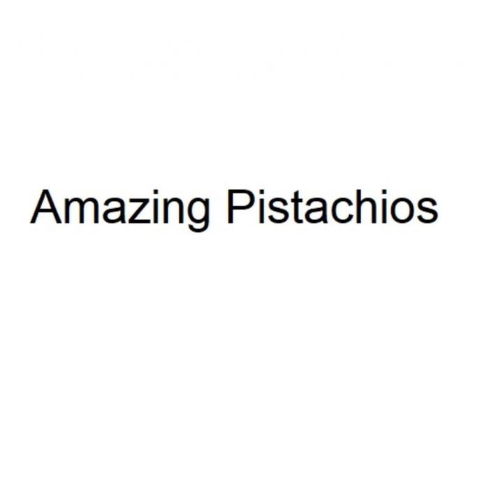 Amazing Pistachios