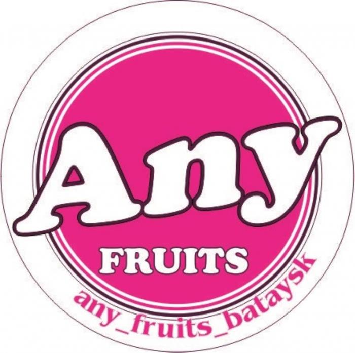 "ANY FRUITS