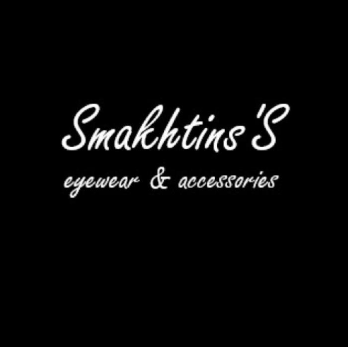 SMAKHTIN'S EYEWEAR & ACCESSORIES