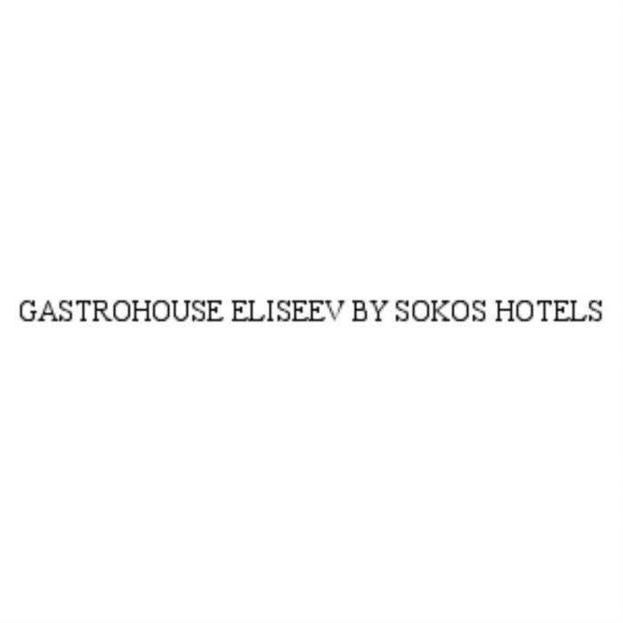 GASTROHOUSE ELISEEV BY SOKOS HOTELS