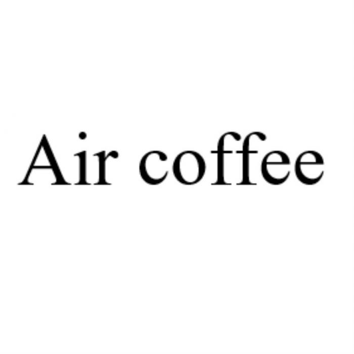 Air coffee