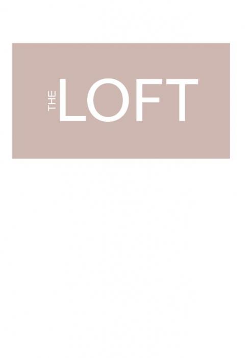 THE LOFT