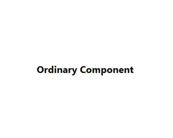 Ordinary Component