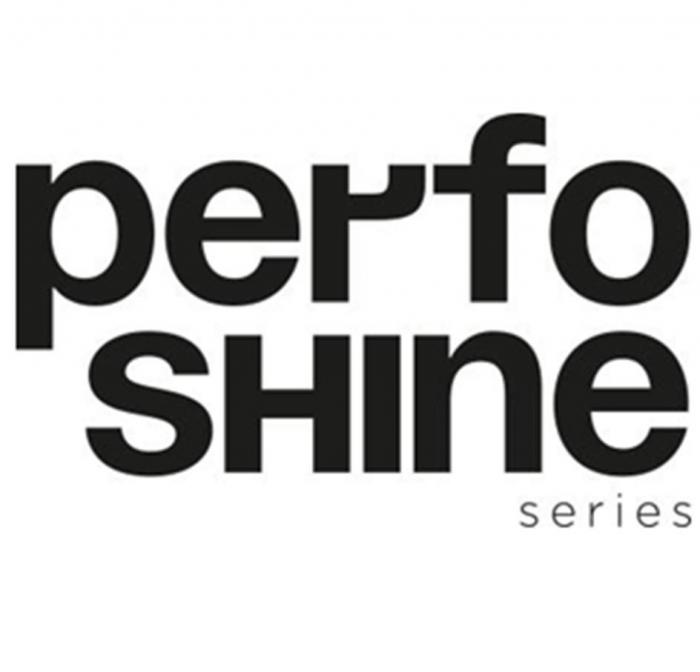 perfo shine series