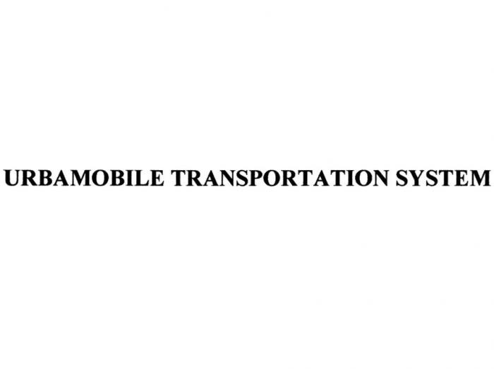 URBAMOBILE TRANSPORTATION SYSTEM