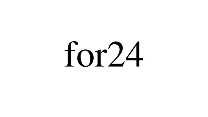 for24 - Заявленное обозначение состоит из английского слова "for" и цифры "24".