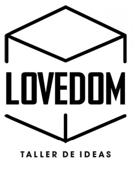 LOVEDOM TALLER DE IDEAS