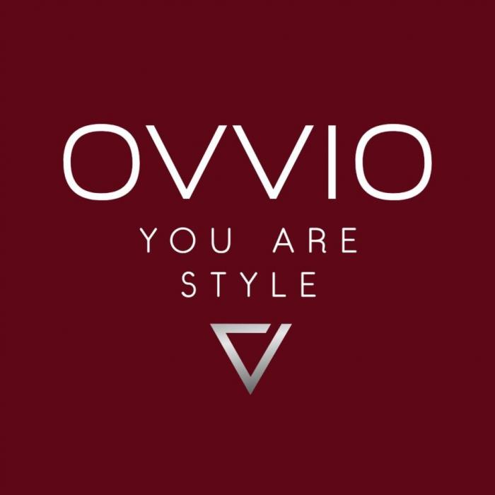 OVVIO, YOU ARE STYLE