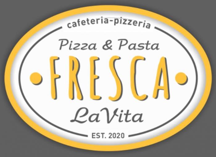 cafeteria-pizzeria, Pizza & Pasta, FRESCA LA VITA, EST. 2020