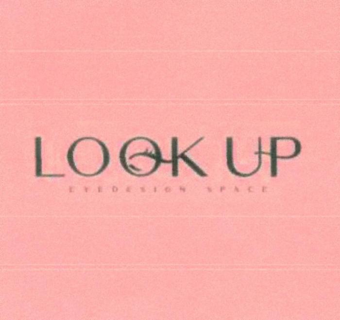 LOOK UP EYEDESIGN SPACE