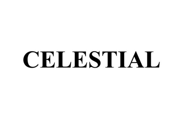 CELESTIAL