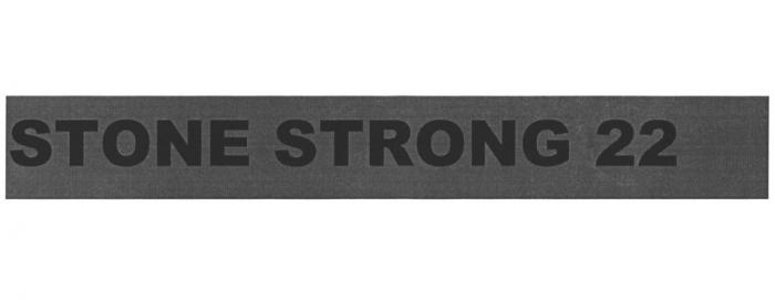 STONE STRONG 22
