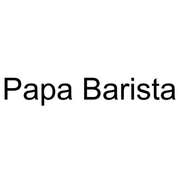 Papa Barista