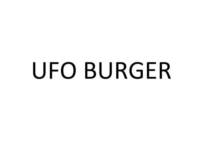 UFO BURGER