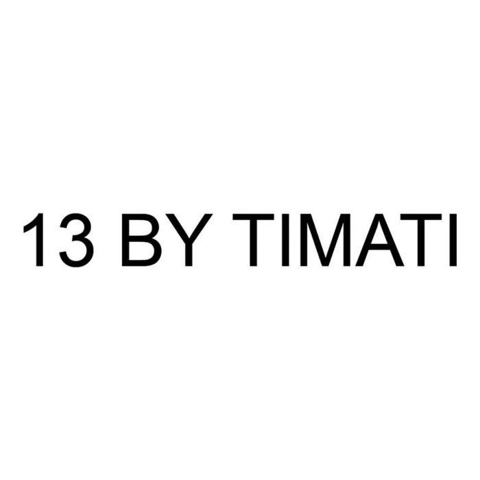 13 BY TIMATI