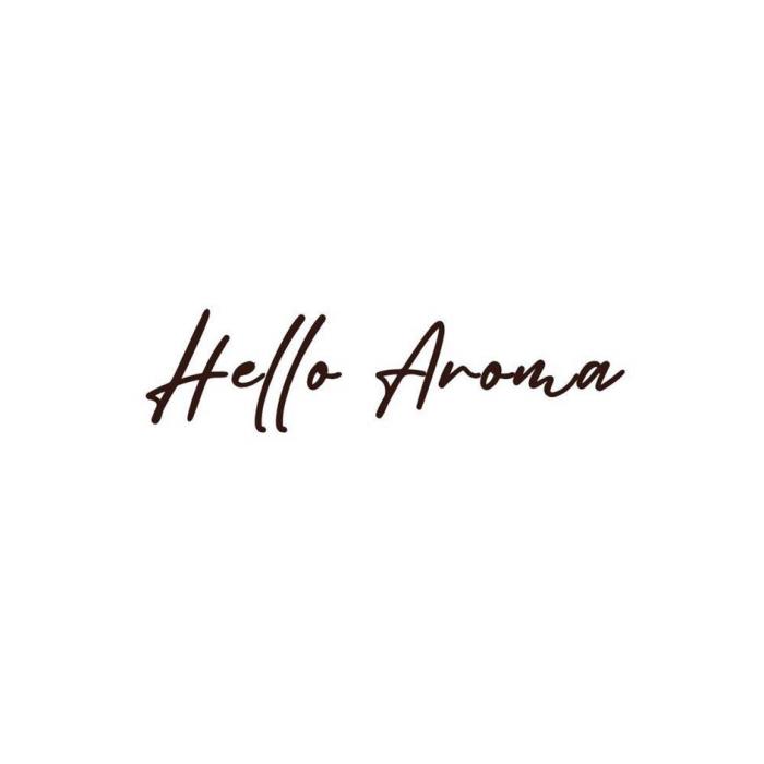 Hello Aroma