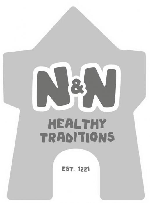 N&N, HEALTHY TRADITIONS, EST. 1221