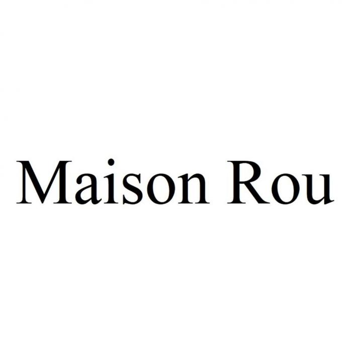 Maison Rou