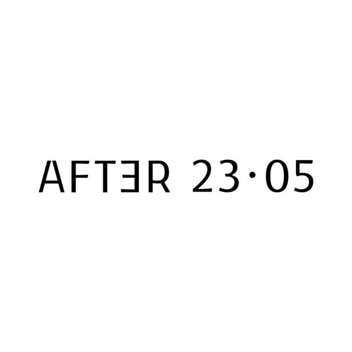 AFTER 23·05