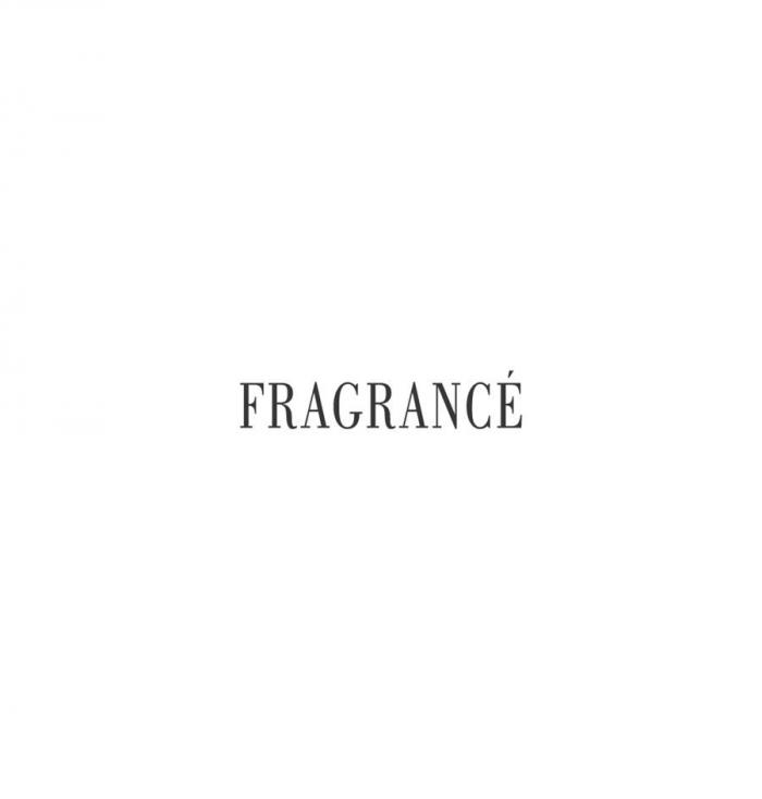 «FRAGRANCE»