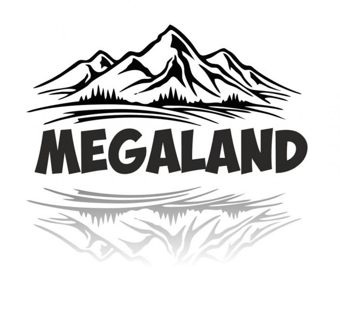 MEGALAND