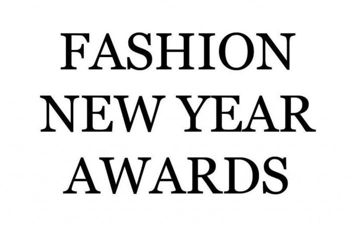 FASHION NEW YEAR AWARDS