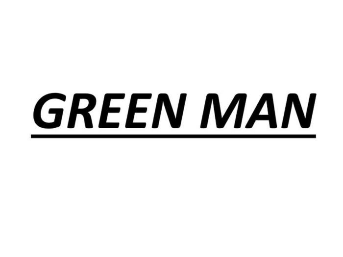 GREEN MAN