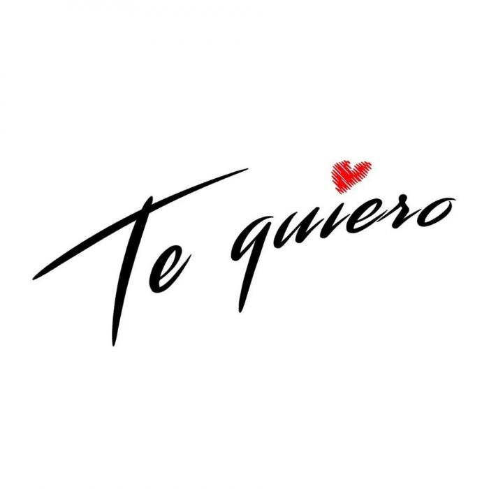 Te quiero