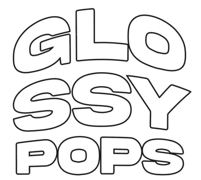 Glo ssy pops