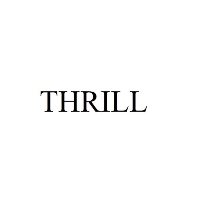 THRILL