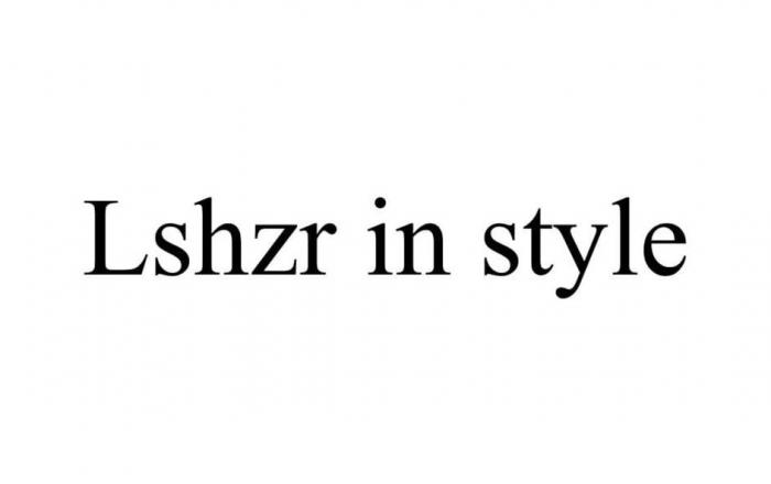 Lshzr in style