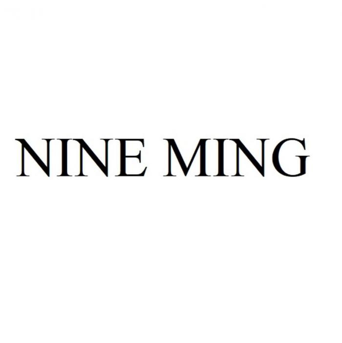 NINE MING