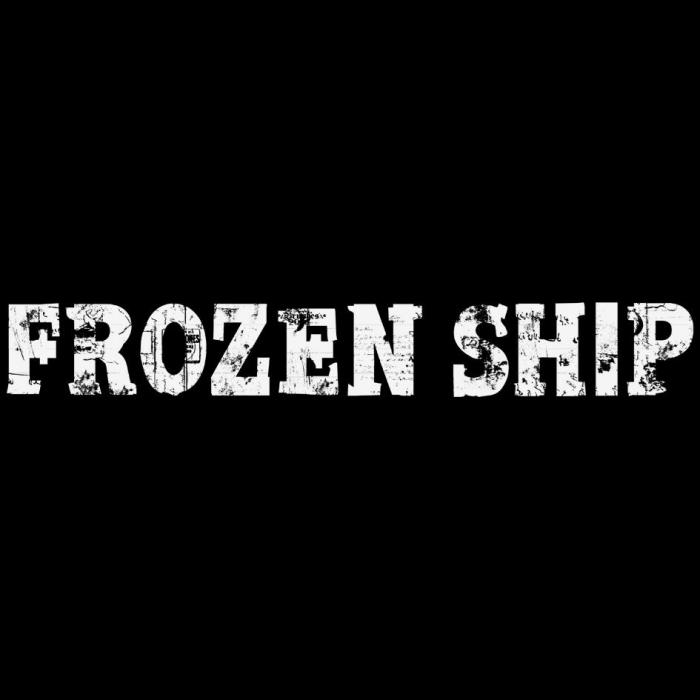 FROZEN SHIP