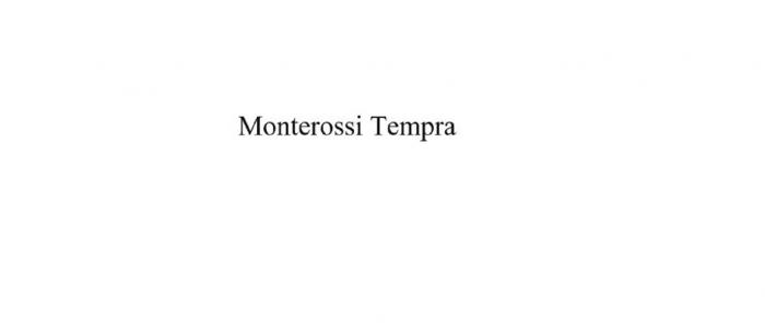 Monterossi Tempra