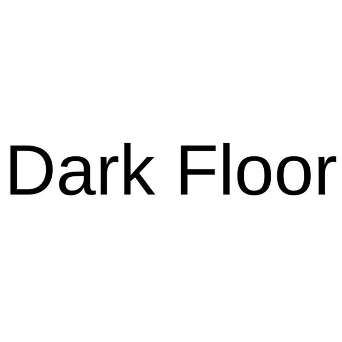 Dark Floor